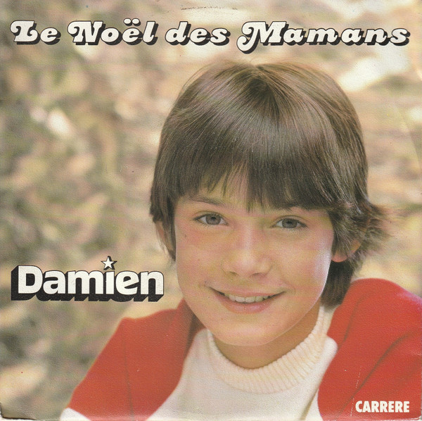 Damien - Le Noël Des Mamans | Carrere (13.284) Damien - Le Noël Des Mamans | Carrere (13.284)