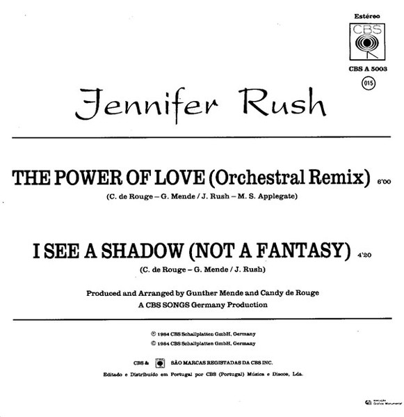 Jennifer Rush - The Power Of Love (Orchestral Remix) | CBS (CBS A 5003) - 2