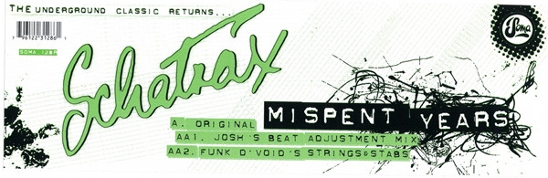 Schatrax - Mispent Years (Remixes) | Soma Quality Recordings (SOMA 128R) - 3