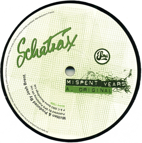 Schatrax - Mispent Years (Remixes) | Soma Quality Recordings (SOMA 128R) - main