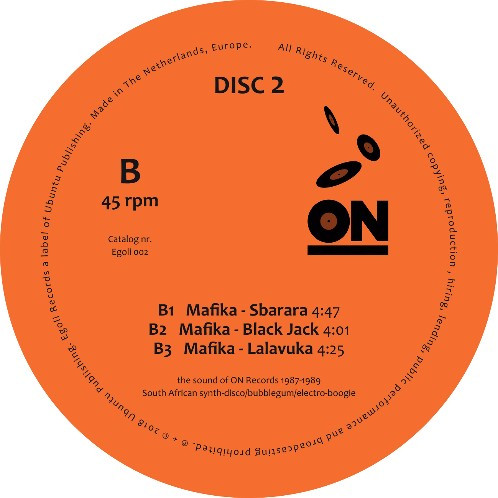 Mafika - The Sound Of On Records 1987-1989 | Egoli Records (EGOLI 002-DISC 2) - 3 Mafika - The Sound Of On Records 1987-1989 | Egoli Records (EGOLI 002-DISC 2) - 3