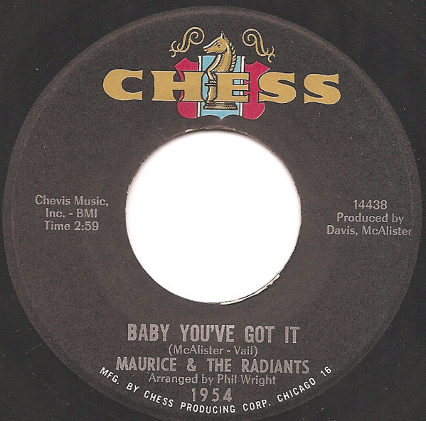 Maurice McAlister & The Radiants - Baby You've Got It | Chess (1954)
