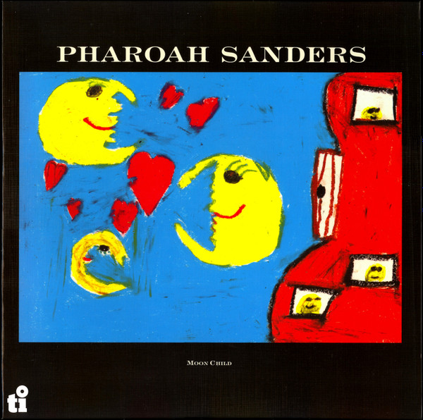 Pharoah Sanders - Moon Child | Music On Vinyl (MOVLP2949) - 2