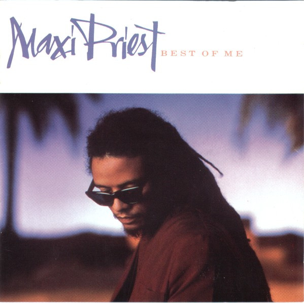 Maxi Priest - Best Of Me | Charisma (91804-2)