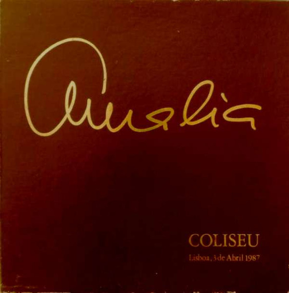 Amália Rodrigues - Coliseu, 3 De Abril de 1987 | Columbia (748 938 4) - main