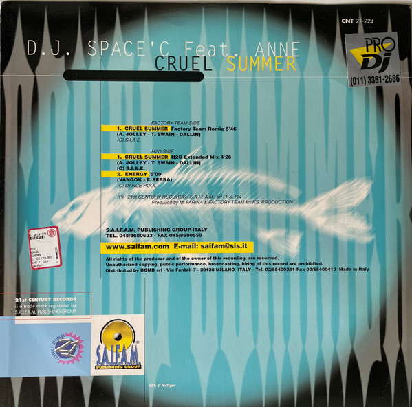 DJ Space'C Feat. Anne - Cruel Summer | 21st Century Records (CNT 21-224) - 2