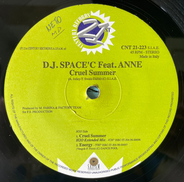 DJ Space'C Feat. Anne - Cruel Summer | 21st Century Records (CNT 21-224) - 4