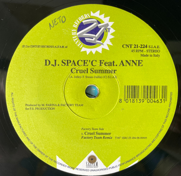 DJ Space'C Feat. Anne - Cruel Summer | 21st Century Records (CNT 21-224) - 3