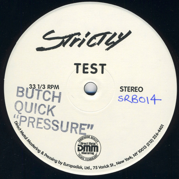 Butch Quick - Pressure | Strictly Rhythm (SRB014) - main Butch Quick - Pressure | Strictly Rhythm (SRB014) - main
