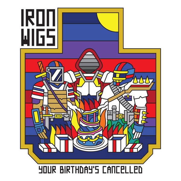 Iron Wigs - Your Birthday's Cancelled | Mello Music Group (MMG-00148-2) - main