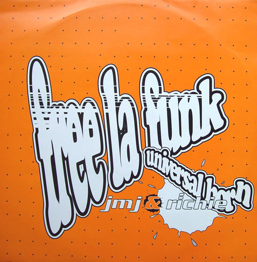 JMJ & Richie - Free La Funk / Universal Horn | Moving Shadow (SHADOW 68)