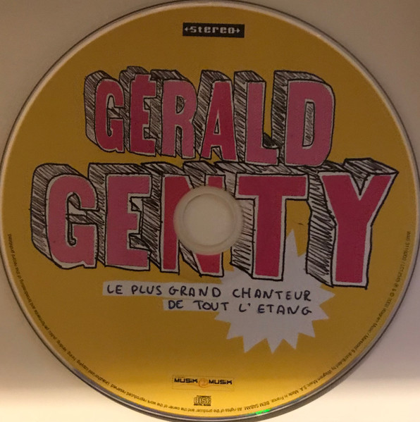 Gérald Genty - Le Plus Grand Chanteur De Tout L'étang | Wagram Music (M2MCD-2816PRO) - 3