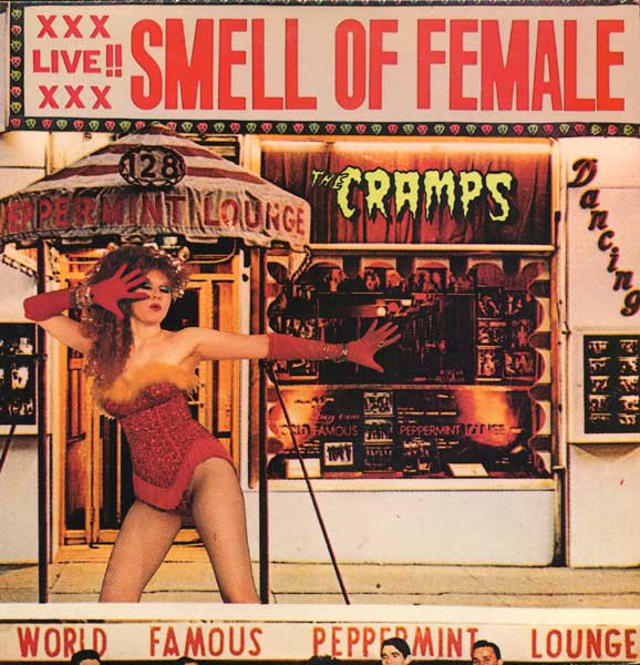 The Cramps - Smell Of Female | Big Beat Records (NED 6) - main