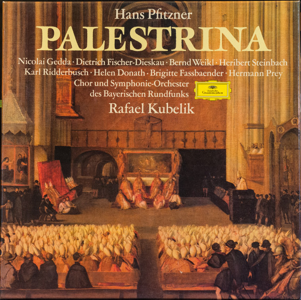 Hans Pfitzner , Rafael Kubelik - Palestrina | Deutsche Grammophon (2711 013)