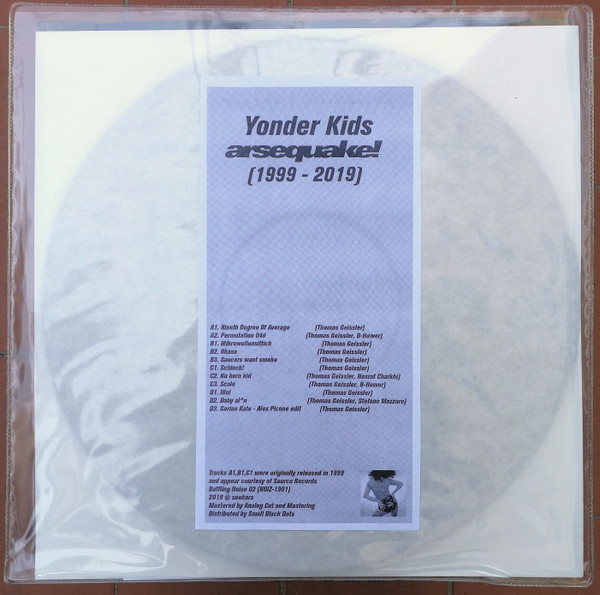 Yonder Kids - Arsequake 1999–2019 | Baffling Noise (NOIZ-1901)