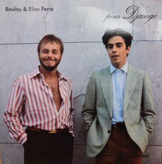 Boulou & Elios Ferré - Pour Django | SteepleChase (SCS-1120) - main