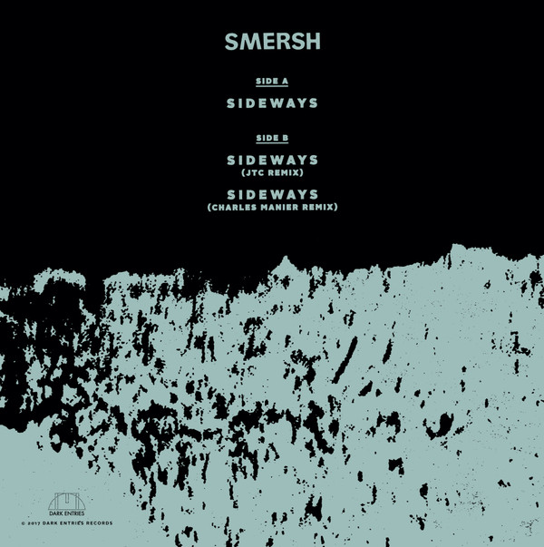 Smersh - Sideways | Dark Entries (DE-187)