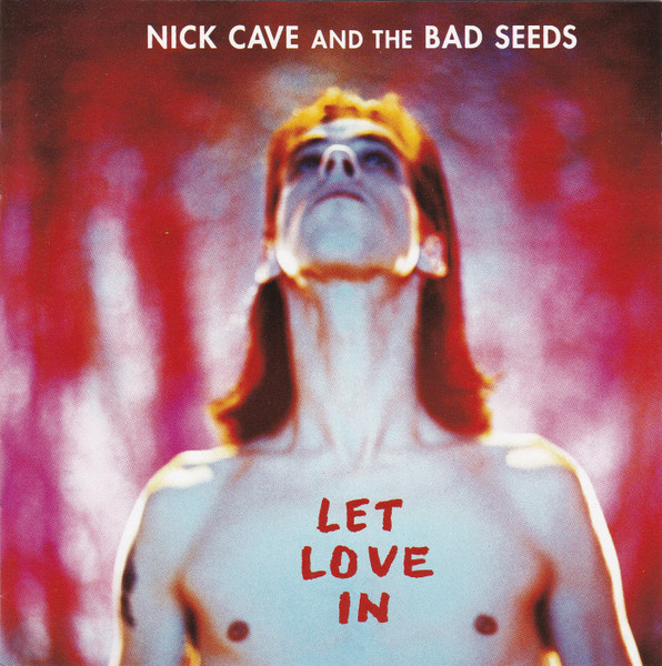Nick Cave & The Bad Seeds - Let Love In | Mute (INT 846.914) - main