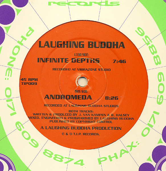 Laughing Buddha - Infinite Depths / Andromeda | TIP Records (TIP009)