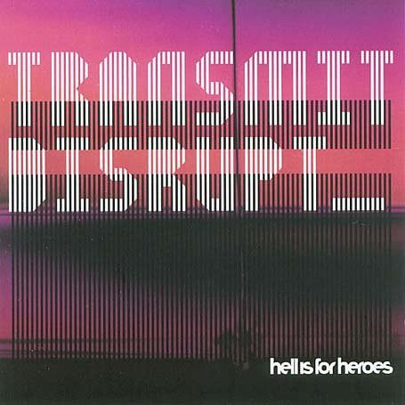 Hell Is For Heroes - Transmit Disrupt | Captains Of Industry (TUM003LP)
