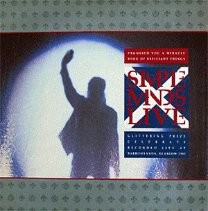 Simple Minds - Promised You A Miracle / Book Of Brilliant Things / Glittering Prize / Celebrate (Simple Minds Live) | Virgin (609 155-213) - main