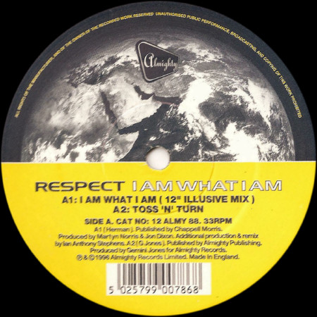 Respect - I Am What I Am | Almighty Records (12 ALMY 88)