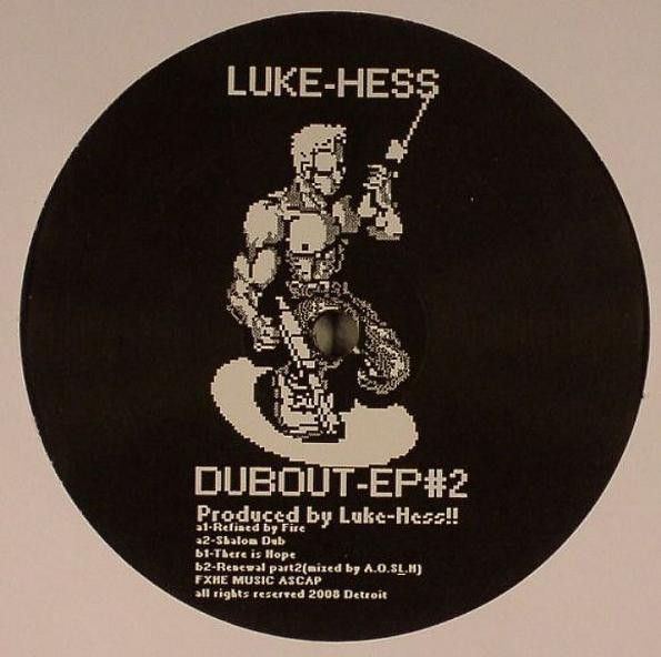 Luke Hess - Dubout EP#2 | FXHE Records (LH-FX#2) - 3