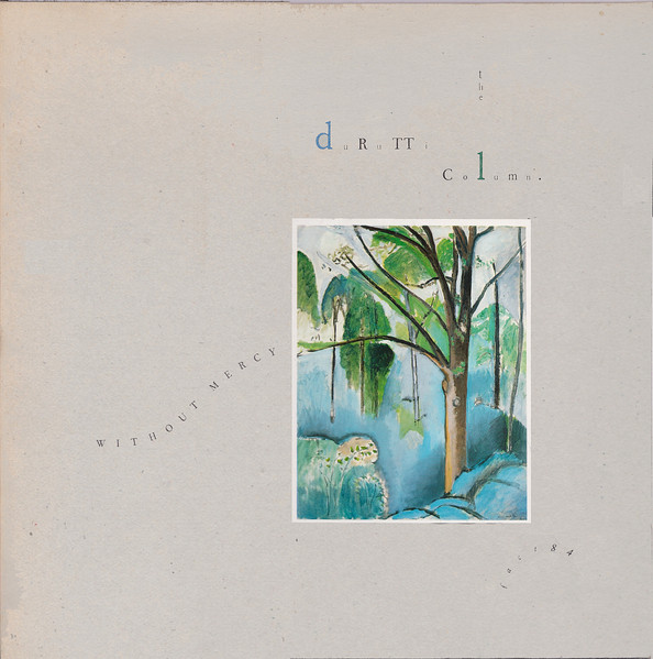 The Durutti Column - Without Mercy | Factory (70336) - main The Durutti Column - Without Mercy | Factory (70336) - main