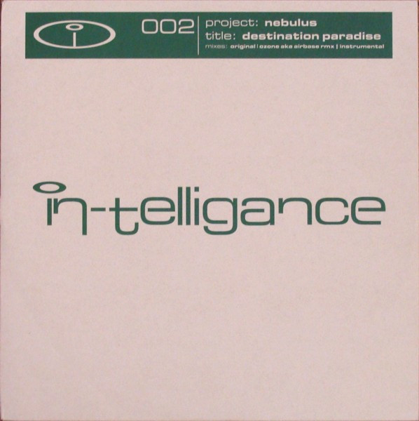 Nebulus - Destination Paradise | In-Telligance (IN-TELLIGANCE 002) - main