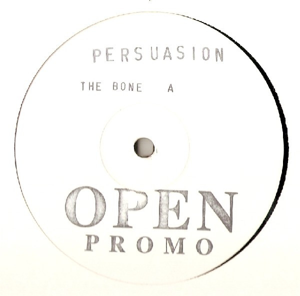 Persuasion - The Bone (Part 2) | Open (OPENTR-020)