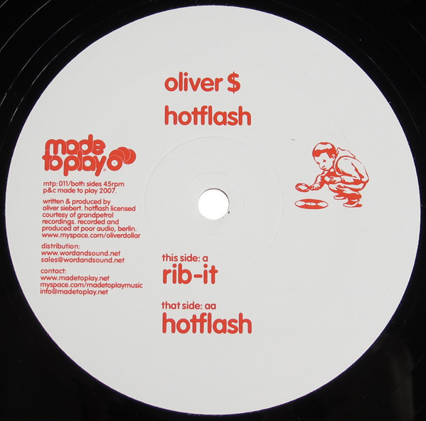 Oliver $ - Hotflash | Made To Play (mtp:011)