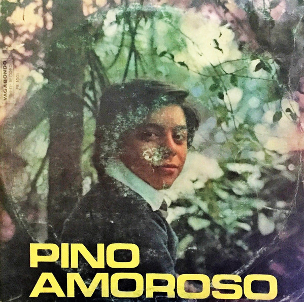 Pino Amoroso - Pino Amoroso E Le Sue Nuove Canzoni | Vagabondo Hi-Fi Record (PR 1001)