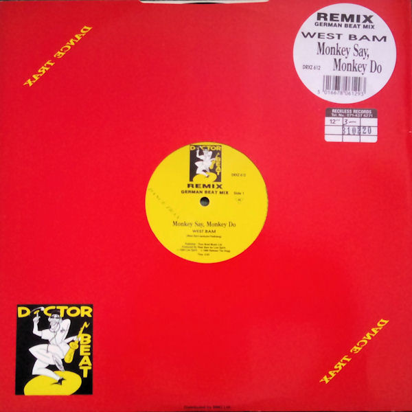 WestBam - Monkey Say, Monkey Do (Remix) | Dance Trax (DRXZ 612) - main WestBam - Monkey Say, Monkey Do (Remix) | Dance Trax (DRXZ 612) - main