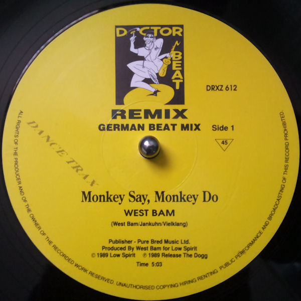 WestBam - Monkey Say, Monkey Do (Remix) | Dance Trax (DRXZ 612) - 3 WestBam - Monkey Say, Monkey Do (Remix) | Dance Trax (DRXZ 612) - 3