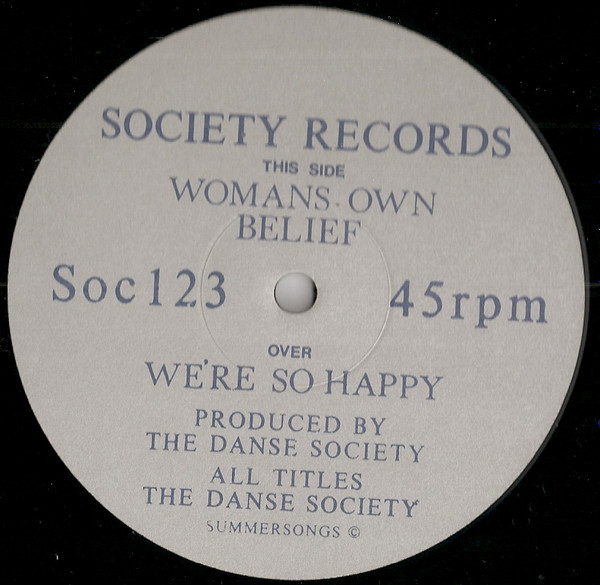The Danse Society - We're So Happy | Society Records (Soc123) - 4 The Danse Society - We're So Happy | Society Records (Soc123) - 4
