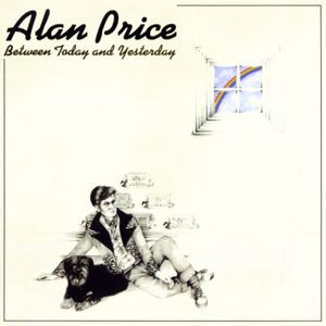 Alan Price - Between Today And Yesterday | Warner Bros. Records (K 56032)