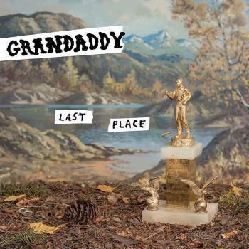 Grandaddy - Last Place | 30th Century Records (88985415751) - main Grandaddy - Last Place | 30th Century Records (88985415751) - main