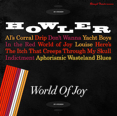 Howler - World Of Joy | Rough Trade (RTRADLP740) - main