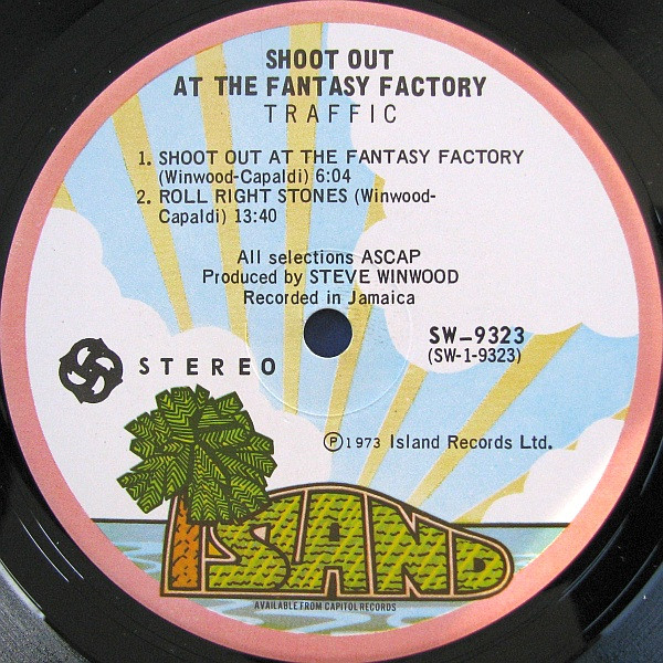 Traffic - Shoot Out At The Fantasy Factory | Island Records (SW-9323) - 4