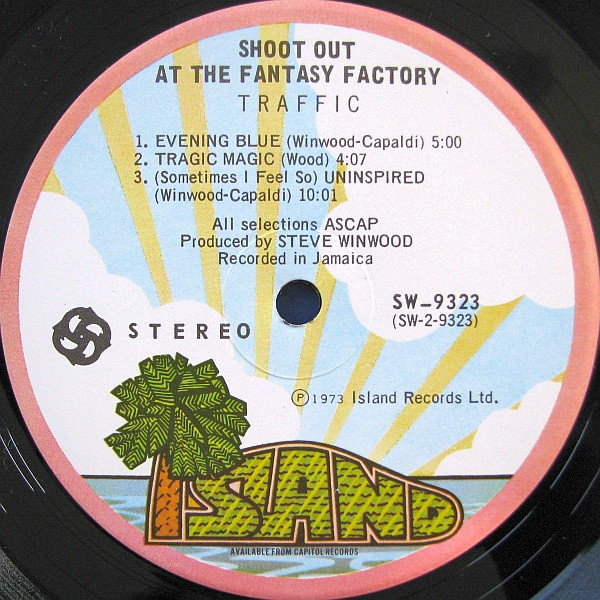 Traffic - Shoot Out At The Fantasy Factory | Island Records (SW-9323) - 3