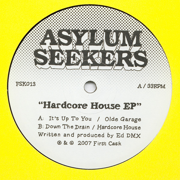 Asylum Seekers - Hardcore House EP | Firstcask Records (FSK013) - main