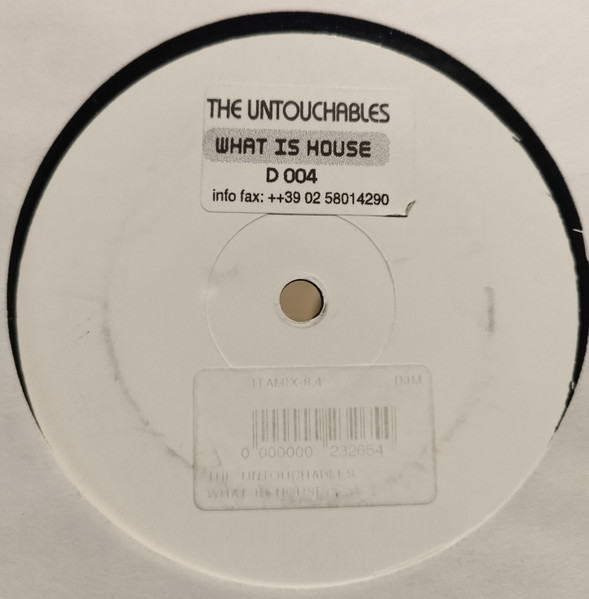 The Untouchables - What Is House | Not On Label (D 004) - main
