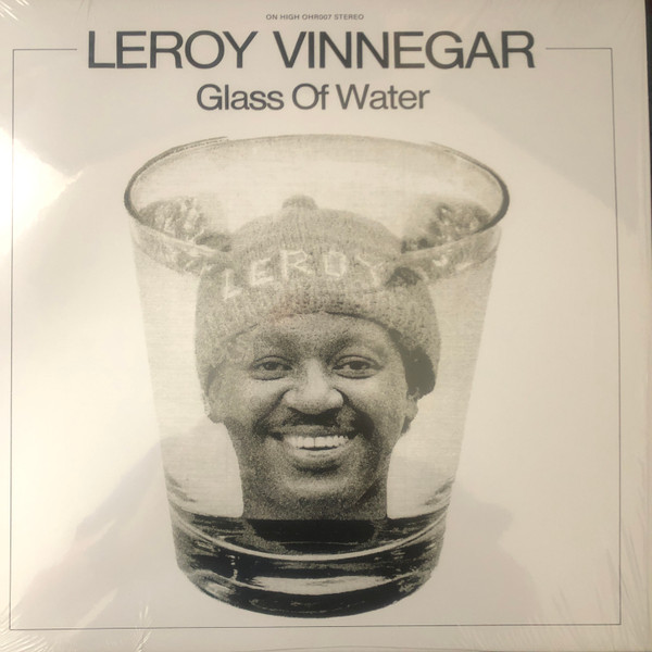 Leroy Vinnegar - Glass Of Water | On High Records (OHR007)