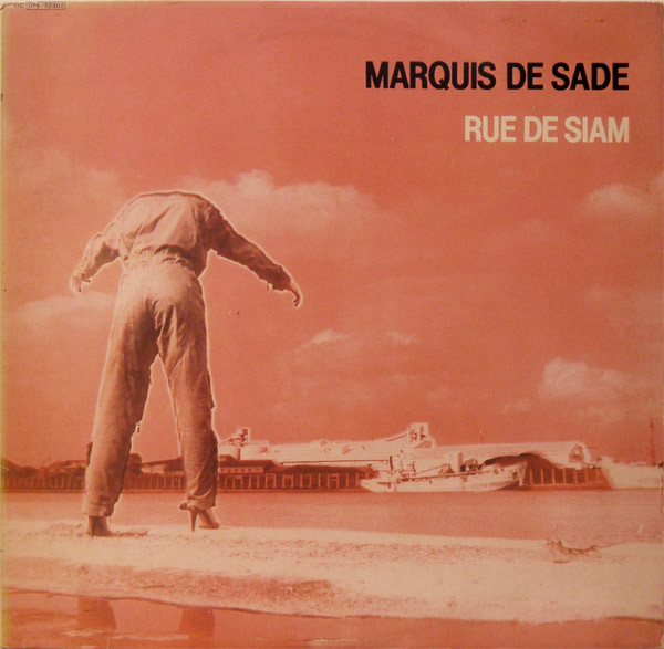 Marquis De Sade - Rue De Siam | Pathé (11C 076-72302) - main