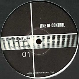 Dean Cole - Line Of Control | Corrosion Records (SION001) - main