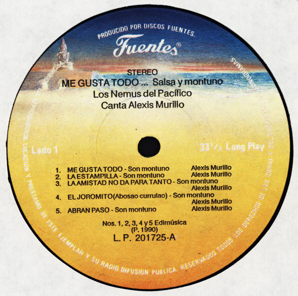 Los Nemus Del Pacifico Canta: Alexis Murillo - Me Gusta Todo!!...Salsa Y Montuno | Discos Fuentes (201725) - 3