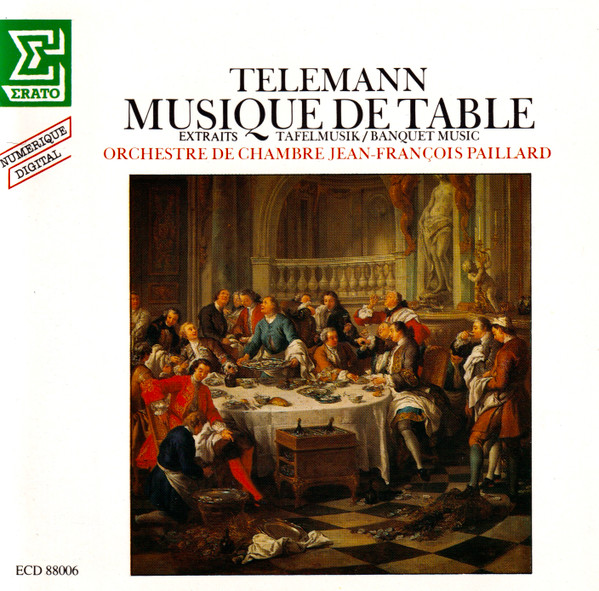 Georg Philipp Telemann , Orchestre De Chambre Jean-François Paillard , Jean-François Paillard - Musique De Table (Table Music) Extrait (Excerpt) | Erato (ECD 88006)