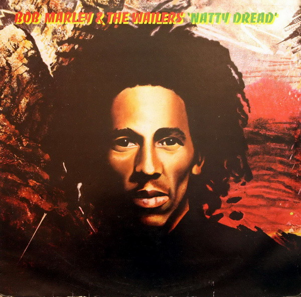 Bob Marley & The Wailers - Natty Dread | Island Records (ILPS 19281)