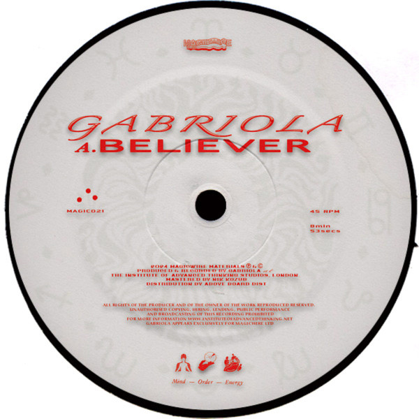 Gabriola - Believer | Magicwire (MAGIC021) - 2