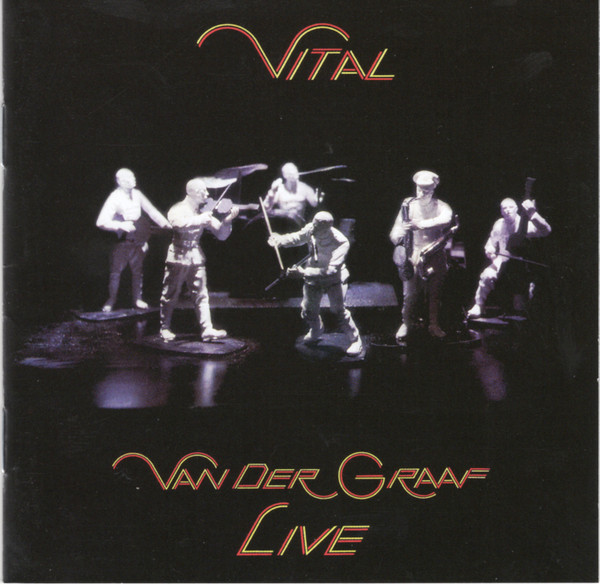Van Der Graaf Generator - Vital | Charisma (CVLCDR 101)